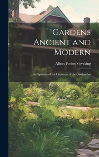 Front cover_Gardens Ancient and Modern
