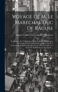 Front cover_Voyage De M. Le Maréchal Duc De Raguse
