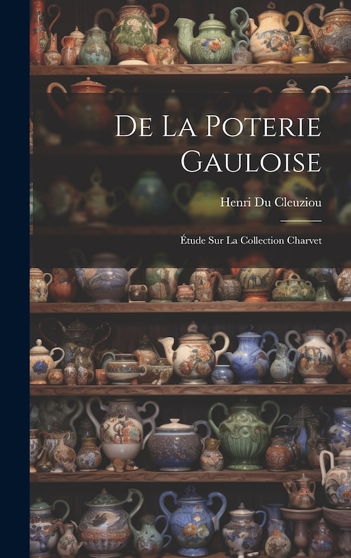 Couverture_De La Poterie Gauloise