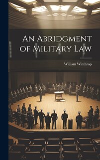 Front cover_An Abridgment of Military Law
