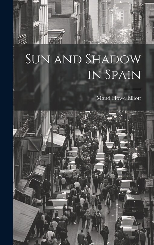 Front cover_Sun and Shadow in Spain