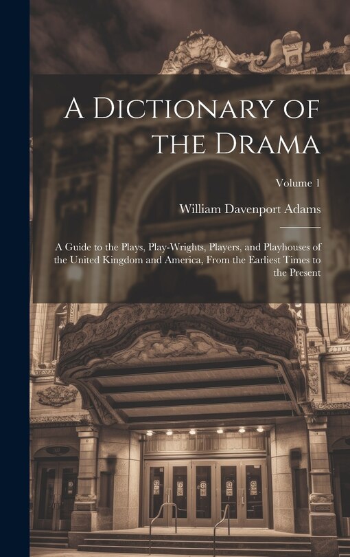 Front cover_A Dictionary of the Drama