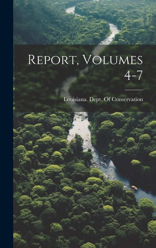 Front cover_Report, Volumes 4-7