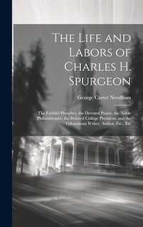 Front cover_The Life and Labors of Charles H. Spurgeon