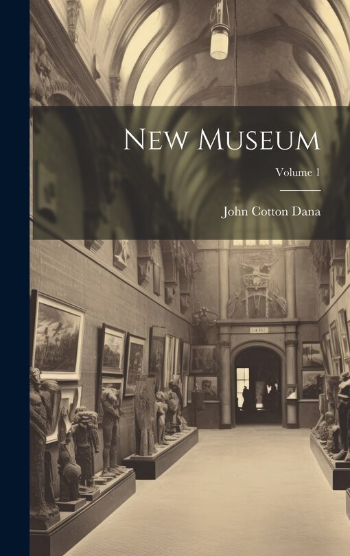 Front cover_New Museum; Volume 1