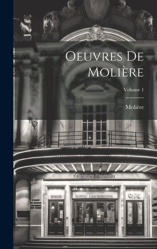 Front cover_Oeuvres De Molière; Volume 1