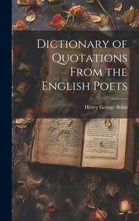 Couverture_Dictionary of Quotations From the English Poets