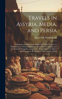 Couverture_Travels in Assyria, Media, and Persia