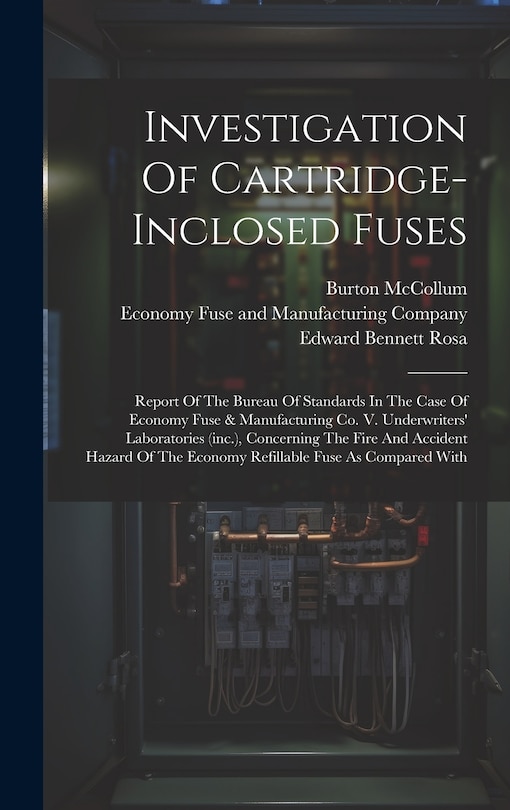 Front cover_Investigation Of Cartridge-inclosed Fuses