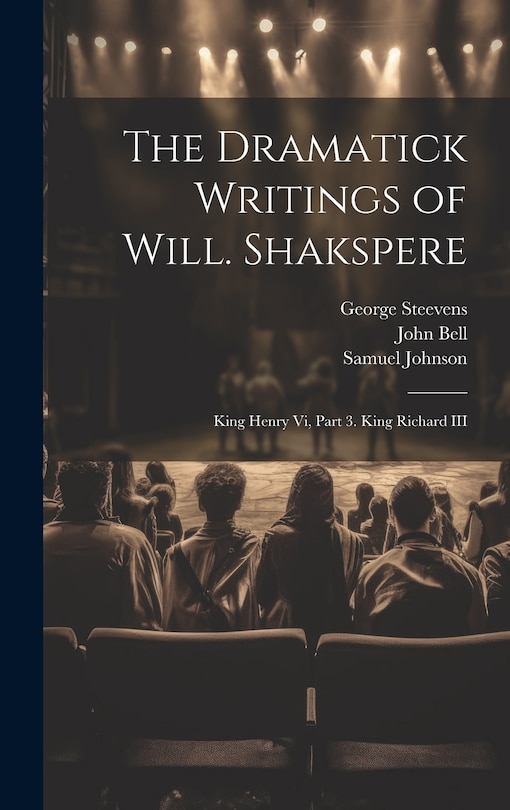 Couverture_The Dramatick Writings of Will. Shakspere