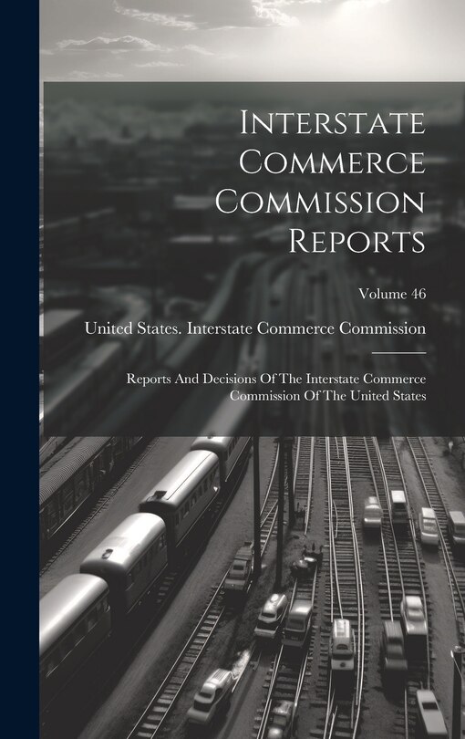 Front cover_Interstate Commerce Commission Reports