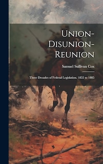 Couverture_Union-Disunion-Reunion