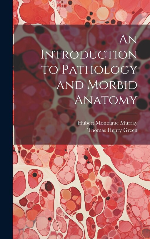 Couverture_An Introduction to Pathology and Morbid Anatomy