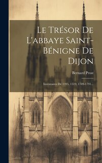 Front cover_Le Trésor De L'abbaye Saint-bénigne De Dijon