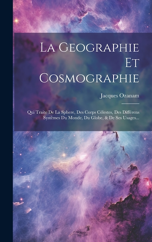 Front cover_La Geographie Et Cosmographie