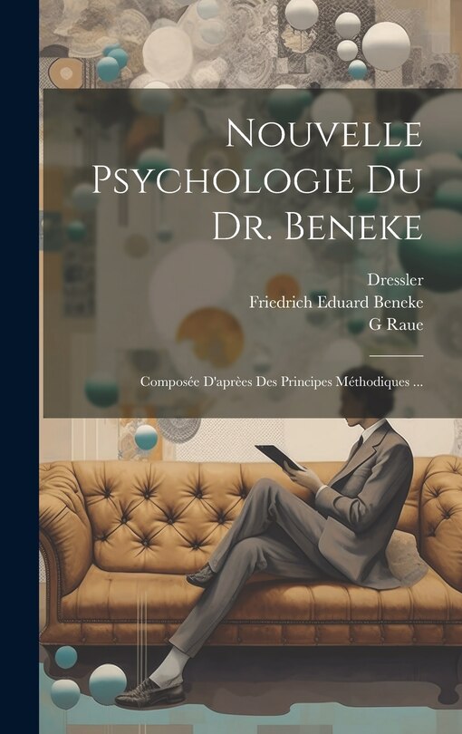 Couverture_Nouvelle Psychologie Du Dr. Beneke
