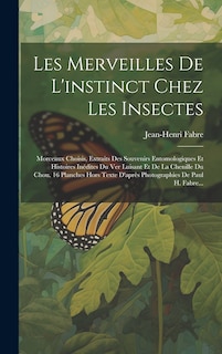 Couverture_Les Merveilles De L'instinct Chez Les Insectes