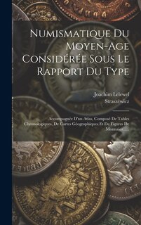 Front cover_Numismatique Du Moyen-age Considérée Sous Le Rapport Du Type