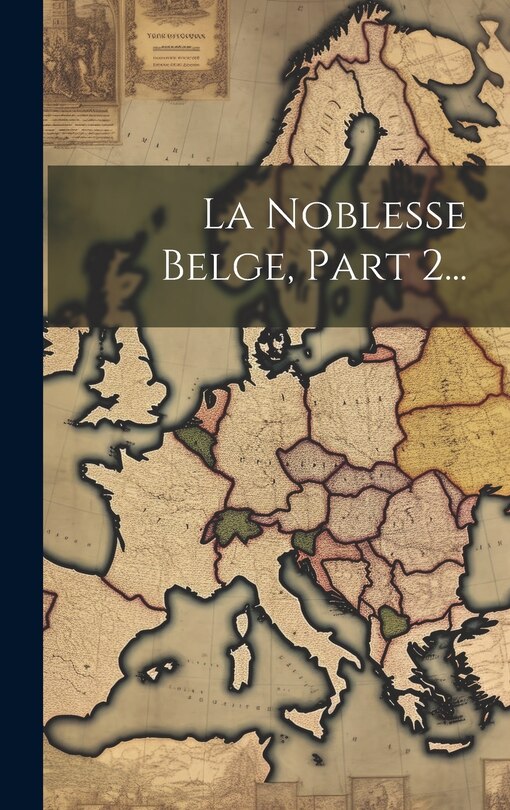 Front cover_La Noblesse Belge, Part 2...