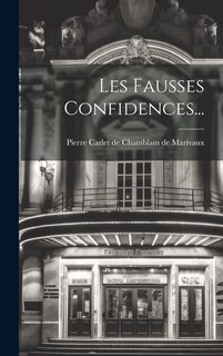 Front cover_Les Fausses Confidences...