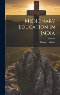 Couverture_Missionary Education In India