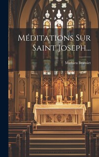 Front cover_Méditations Sur Saint Joseph...