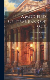 Couverture_A Modified Central Bank Of Issue