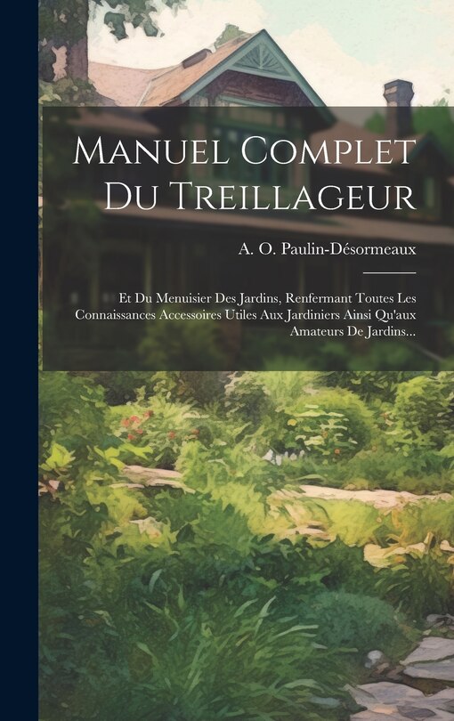 Couverture_Manuel Complet Du Treillageur