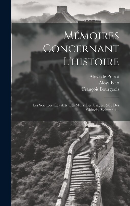Front cover_Mémoires Concernant L'histoire