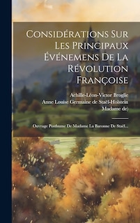 Couverture_Considérations Sur Les Principaux Événemens De La Révolution Françoise