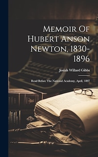 Couverture_Memoir Of Hubert Anson Newton, 1830-1896