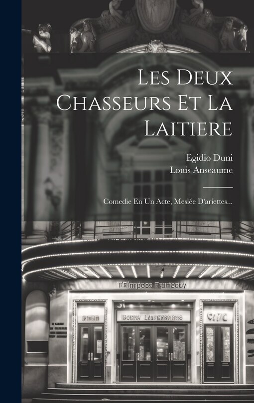 Front cover_Les Deux Chasseurs Et La Laitiere