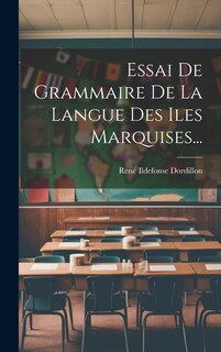Front cover_Essai De Grammaire De La Langue Des Iles Marquises...