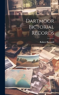 Dartmoor Pictorial Records