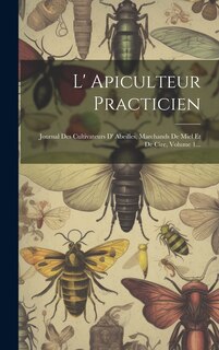 Couverture_L' Apiculteur Practicien