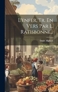 Front cover_L'enfer, Tr. En Vers Par L. Ratisbonne...