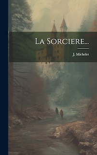 Front cover_La Sorciere...