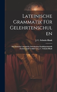 Couverture_Lateinische Grammatik Für Gelehrtenschulen