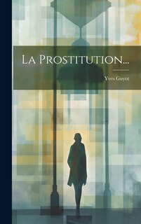 Front cover_La Prostitution...