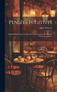 Front cover_Pensées Fugitives