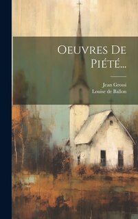 Front cover_Oeuvres De Piété...