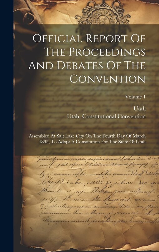 Front cover_Official Report Of The Proceedings And Debates Of The Convention