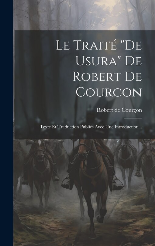 Couverture_Le Traité de Usura De Robert De Courcon