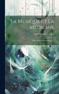 Front cover_La Musique Et La Médicine