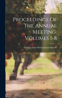Couverture_Proceedings Of The Annual Meeting, Volumes 1-8