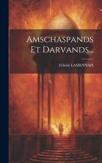 Front cover_Amschaspands Et Darvands...