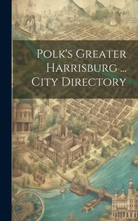 Front cover_Polk's Greater Harrisburg ... City Directory