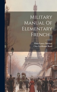 Military Manual Of Elementary French...