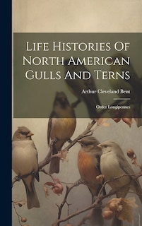 Couverture_Life Histories Of North American Gulls And Terns