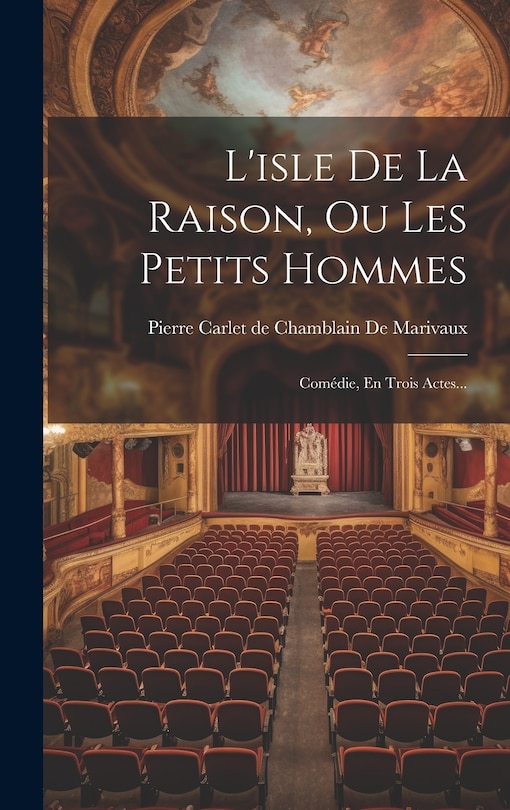 Couverture_L'isle De La Raison, Ou Les Petits Hommes